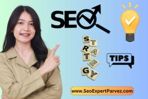 SEO Strategies and Tips