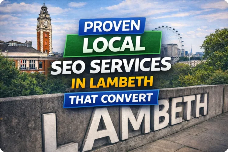 Proven Local SEO Services in Lambeth